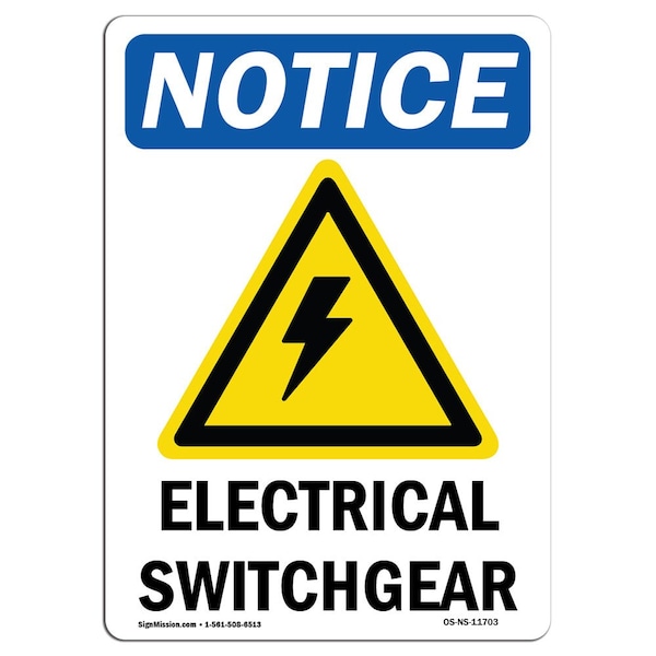 Safety Sign, OSHA Notice, 5" Height, Electrical Switchgear Sign With Symbol, Portrait, 10PK